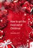 How to get the most out of Christmas