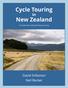 Cycle Touring. in New Zealand. David Stillaman Neil Becker. A handbook for self-guided bicycle touring