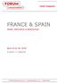 FRANCE & SPAIN PARIS, PROVENCE & BARCELONA. April 20 to 28, DAYS / 7 NIGHTS