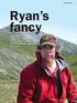 Ryan s fancy Shawn Ryan is a superstar prospector, and he s chosen Newfoundland and Labrador as his latest exploration playground
