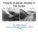 Impacts of glacier retreats in The Andes 1914 Our times