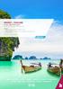 PHUKET THAILAND From R pps* Valid for travel from 01 May to 31 October 2017