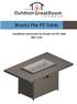 Brooks Fire Pit Table. Installation Instructions for Brooks Fire Pit Table BRK-1224