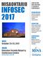 INFOSEC 2017 MISAONTARIO. WHEN October 23-25, WHERE Sheraton Toronto Airport & Conference Centre 801 Dixon Road, Toronto ON