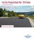 Five-Year Provincial Roads Plan Edition Transportation and Works to