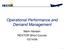Operational Performance and Demand Management. Mark Hansen NEXTOR Short Course 10/14/04