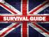 SURVIVAL GUIDE. Newbold College Of Higher Education