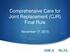 Comprehensive Care for Joint Replacement (CJR) Final Rule. November 17, 2015