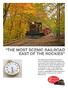 THE MOST SCENIC RAILROAD EAST OF THE ROCKIES