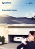 Peace of mind. Peace and quiet. Gliderol Garage Doors to suit every home. Essentials Series. Gliderol Essentials Series