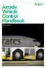 CONTENTS SECTION CONTENTS FOREWORD RESPONSIBILITIES OF VEHICLE OPERATORS AUTHORITY TO USE AIRSIDE AUTHORITY TO DRIVE AIRSIDE