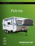 2010 travel star light weight expandables and travel trailers by starcraft. Pick me. expandable sport. expandable. travel trailer