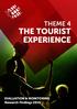 THEME 4 THE TOURIST EXPERIENCE