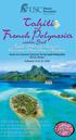 Tahiti. French Polynesia. under Sail. and WIND SPIRIT. February 13 to 23, 2018