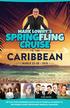 TO THE CARIBBEAN MARCH SET SAIL FOR INCREDIBLE MUSIC AND HYSTERICAL MOMENTS IN THE WORLD S MOST RENOWNED TROPICAL PARADISE!