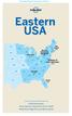 Lonely Planet Publications Pty Ltd. Eastern USA. Great Lakes p510. The South THIS EDITION WRITTEN AND RESEARCHED BY
