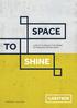 SPACE TO SHINE 1,000 TO 31,300 SQ FT OF NEWLY REFURBISHED OFFICE SPACE BRACKNELL, RG12 8FB