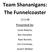 Team Shananigans: The Funnelcoaster