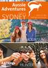 Aussie Adventures SYDNEY aatkings.com/aussie BLUE MOUNTAINS. AATKings Bringing Australia & New Zealand to life HUNTER VALLEY
