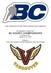 Lead, Develop and Promote Positive Lifelong Hockey Experiences Bantam A Female Tier 1 BC HOCKEY CHAMPIONSHIPS Vancouver, B.C.