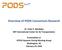 Overview of PODS Consortium Research