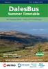 DalesBus. Summer Timetable. The Yorkshire Dales every visit is a discovery! Upper Wharfedale Buses: 72A 72B Dales From 31 March 2018