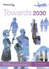 Towards : 2030 Planning a sustainable future for air transport in the Midlands. Airport Master Plan to 2030