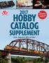 New products to delight your customers! HOBBY CATALOG. SUPPLEMENT Books, Magazines, DVDs, and More