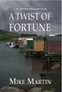 A Twist of Fortune. Order the complete book from. Booklocker.com.