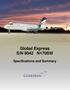 Global Express S/N 9042 N170SW. Specifications and Summary