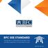 BFC SEE STANDARD. Certification of Business Friendly Cities and Municipalities in South East Europe.