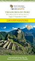 TREASURES OF PERU With Machu Picchu & Lake Titicaca August 27-September 6, 2018