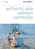 authentic asia vietnam cambodia