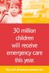 30 million children will receive emergency care this year.