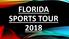 FLORIDA SPORTS TOUR 2018