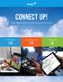 CONNECT UP! Your Flight Path to the Connected Aircraft. In-Flight Internet Onboard Entertainment Flight Operations