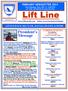 Lift Line. President s Message FEBRUARY NEWSLETTER 2014 LITTLE ROCK SKI CLUB...SOCIAL,TRAVEL & MORE COMING EVENTS