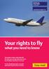 Your rights to fly. what you need to know. Easy read