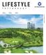 LIFESTYLE ANNUAL REPORT Property Development. Leisure & Hospitality. Property Investment