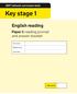 Key stage 1. English reading. Paper 1: reading prompt and answer booklet national curriculum tests. First name. Middle name.