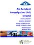 Air Accident Investigation Unit Ireland FACTUAL REPORT