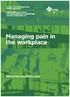Managing pain in the workplace