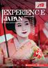 EXPERIENCE JAPAN KOREA & TAIWAN FEBRUARY 2018 TO MARCH JTB Australia.