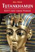 Tutankhamun. Egypt s Most Famous Pharaoh BILL PRICE POCKET ESSENTIALS