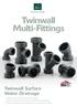 Twinwall Multi-Fittings