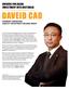 DAVEID CAO FOUNDER, GUANGZHOU NEWCITY INVESTMENT HOLDING GROUP