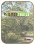 1.0 INTRODUCTION Purpose of Trails Master Plan Study Process The Need for Trails in Wilmot... 2