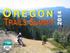 O REGON TRAILS SUMMIT. Oregon Trails Summit. Rogue River National Forest