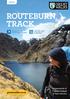 RoutebuRn track. Duration: 2 4 days Distance: 32 km (one way) Great Walks season: 27 October April 2016