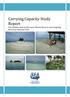 Carrying Capacity Study Report. The Gladden Spit & Silk Cayes Marine Reserve and Laughing Bird Caye National Park